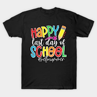 Happy Last Day Of School Teacher Kids Graduation Last Day T-Shirt